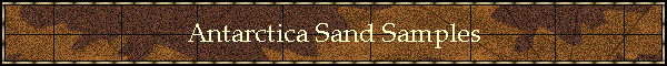 Antarctica Sand Samples