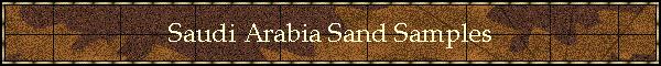 Saudi Arabia Sand Samples