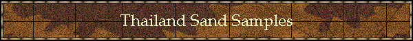 Thailand Sand Samples